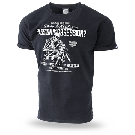 Passion or Obsession Tshirt