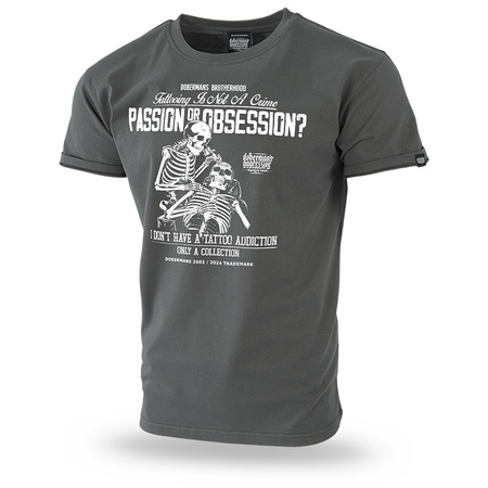 Passion or Obsession Tshirt