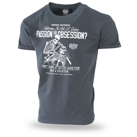 Passion or Obsession Tshirt